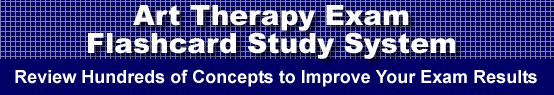 Art Therapy Exam Flashcard Study System is guaranteed to raise your Art Therapy Test score