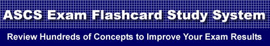 ASCS Exam Flashcard Study System is guaranteed to raise your ASCS test score
