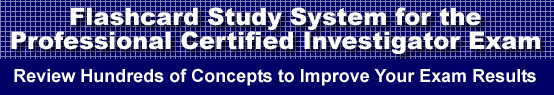 Flashcard Study System for the Professional Certified Investigator Exam is guaranteed to raise your Professional Certified Investigator Exam score