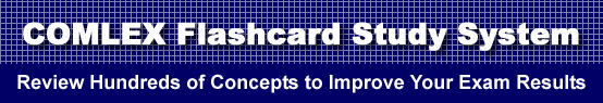 COMLEX Flashcard Study System is guaranteed to raise your COMLEX score