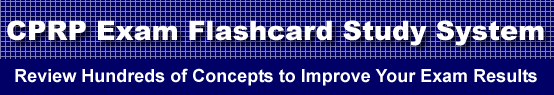 CPRP Exam Flashcard Study System is guaranteed to raise your CPRP test score