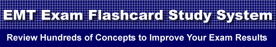 EMT Exam Flashcard Study System is guaranteed to raise your EMT test score