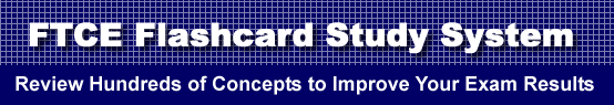 FTCE Flashcard Study System is guaranteed to raise your FTCE score