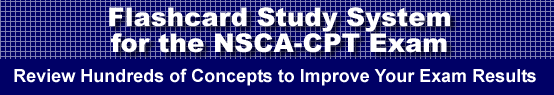 Flashcard Study System for the NSCA-CPT Exam is guaranteed to raise your NSCA-CPT test score