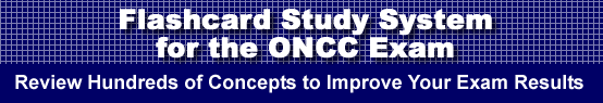 ONCC Exam Flashcard Study System is guaranteed to raise your ONCC test score