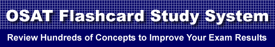 OSAT Flashcard Study System is guaranteed to raise your OSAT score