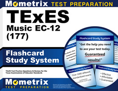 TExES Music EC-12 Exam Flashcard Study System