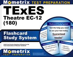 TExES Theatre EC-12 Exam Flashcard Study System