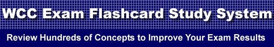 WCC Exam Flashcard Study System is guaranteed to raise your WCC test score
