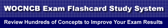 WOCNCB Exam Flashcard Study System is guaranteed to raise your WOCNCB test score