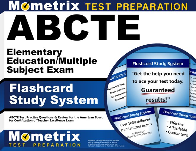 ABCTE Elementary Education/Multiple Subject Exam Flashcards Study System