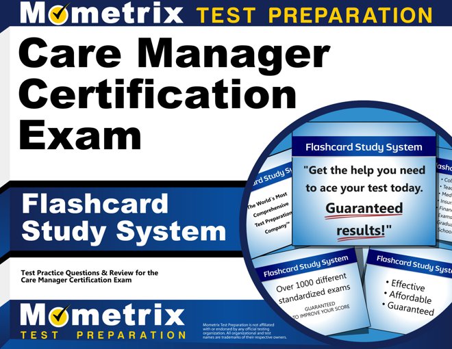 Care Manager Certification Exam Flashcards Study System