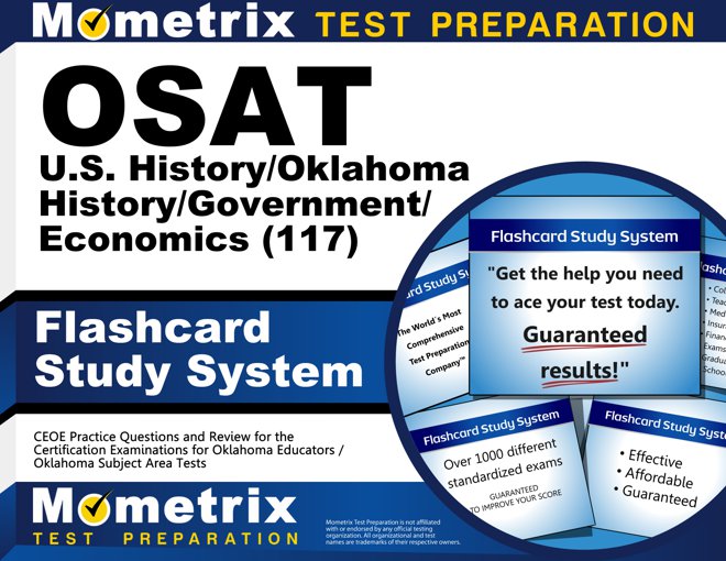 OSAT U.S. History/Oklahoma History/Government/Economics (117) Flashcards Study System