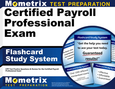 Certified Payroll Professional Exam Flashcards Study System