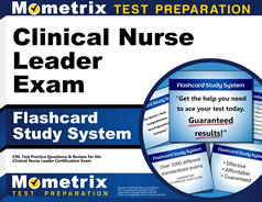 Clinical Nurse Leader Exam Flashcards Study System