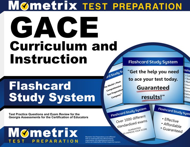GACE Curriculum and Instruction Flashcards Study System