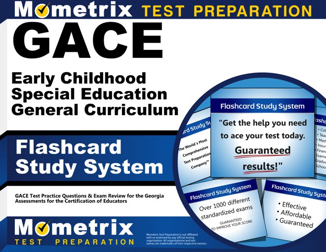 GACE Early Childhood Special Education General Curriculum Flashcards Study System