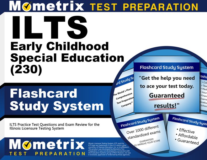 ILTS Early Childhood Special Education Exam Flashcards Study System