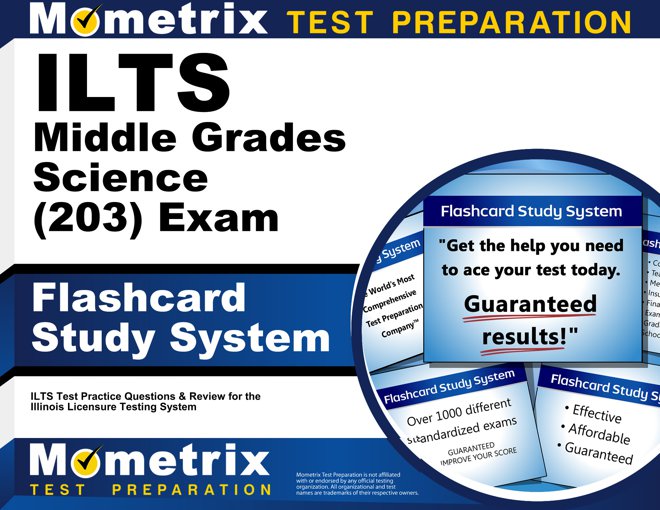 ILTS Middle Grades Science Exam Flashcards Study System