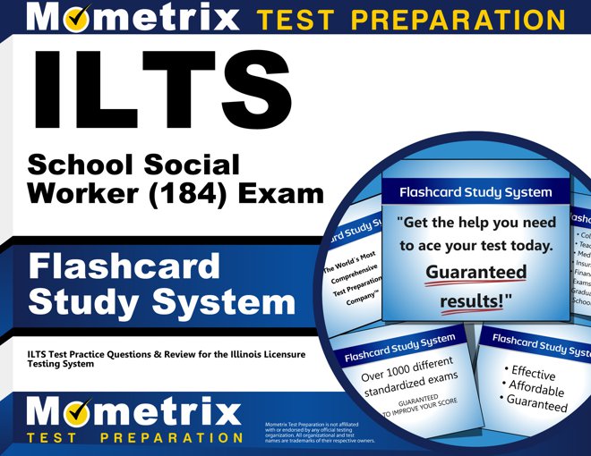 ILTS School Social Worker Exam Flashcards Study System