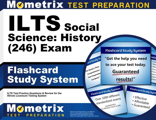 ILTS Social Science: History Exam Flashcards Study System