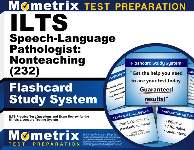 ILTS Speech-Language Pathologist: Nonteaching Exam Flashcards Study System