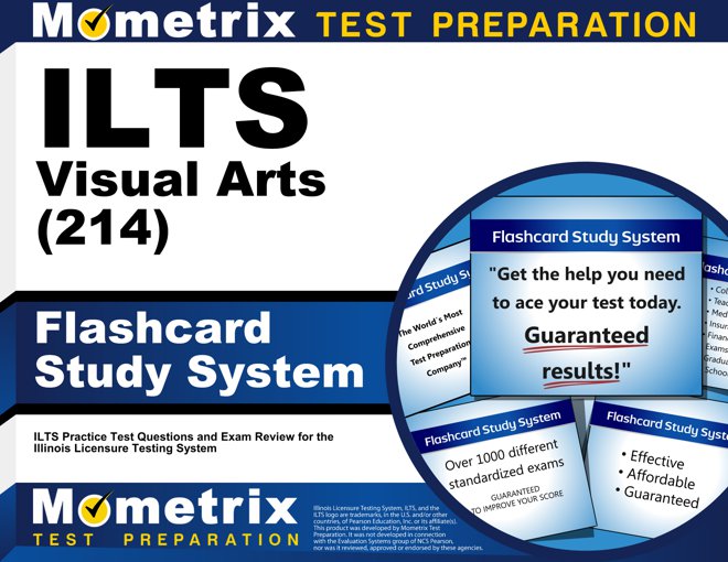 ILTS Visual Arts Exam Flashcards Study System