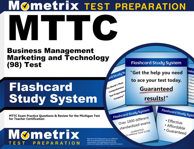 MTTC Business Management Marketing and Technology Test Flashcards Study System