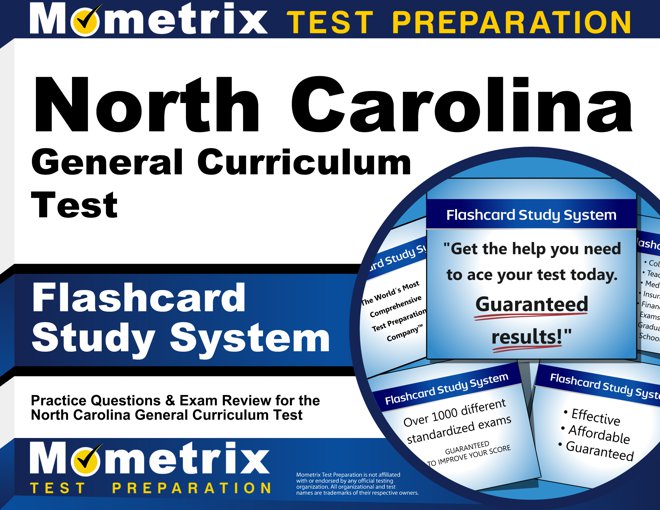 North Carolina General Curriculum Test Flashcards Study System