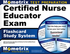 Certified Nurse Educator Exam Flashcards Study System