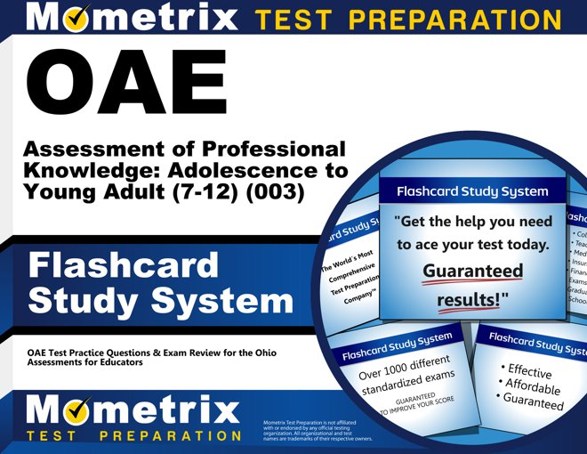 OAE Assessment of Professional Knowledge: Adolescence to Young Adult (7-12) Flashcards Study System