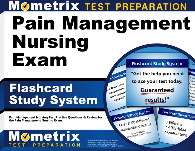 Pain Management Nursing Exam Flashcards Study System