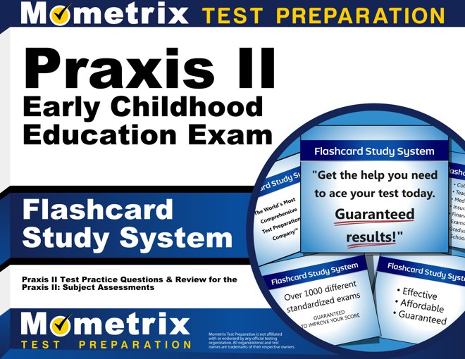 Praxis II Early Childhood Exam Flashcards Study System