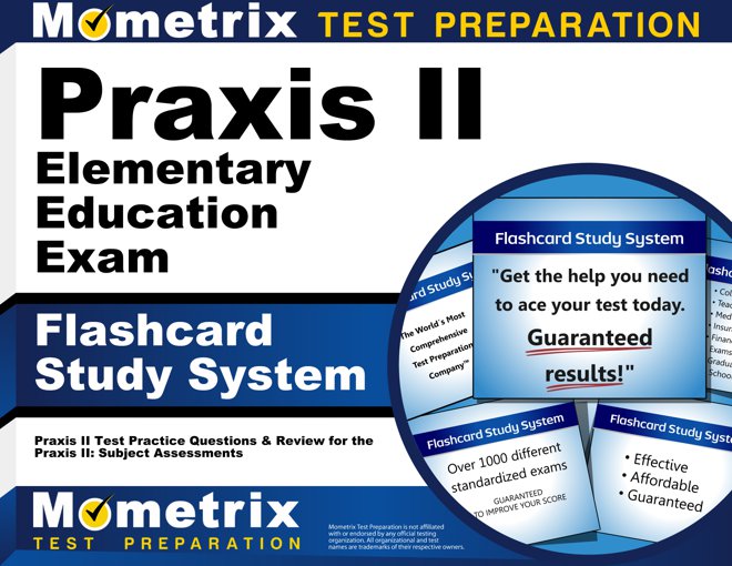 Praxis II Elementary Education Exam Flashcards Study System