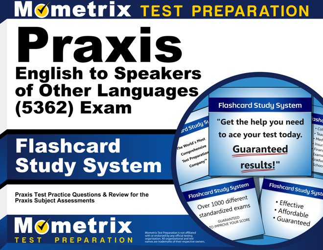 Praxis II English to Speakers of Other Languages Exam Flashcards Study System