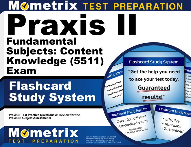Praxis II Fundamental Subjects Exam Flashcards Study System