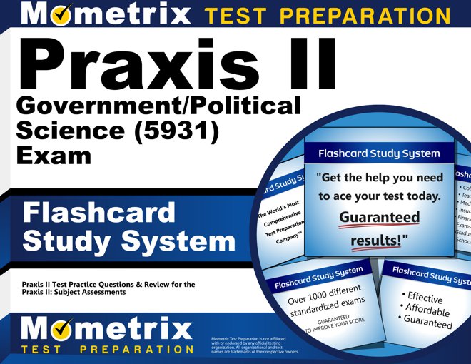Praxis II Government/Political Science Exam Flashcards Study System