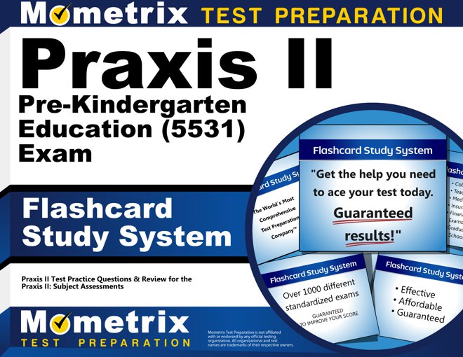 Praxis II Pre-Kindergarten Education Exam Flashcards Study System