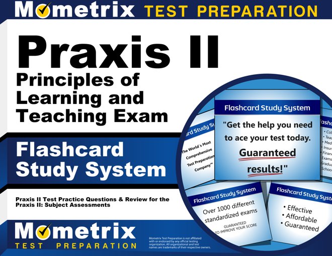 Praxis II Principles of Learning and Teaching Exam Flashcards Study System