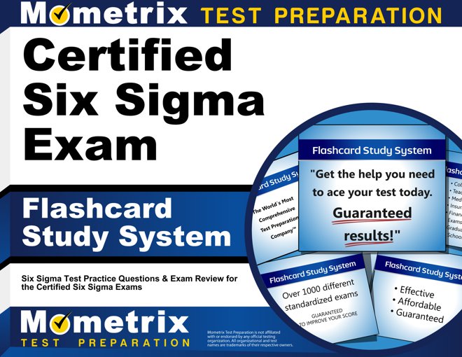 Certified Six Sigma Exam Flashcards Study System