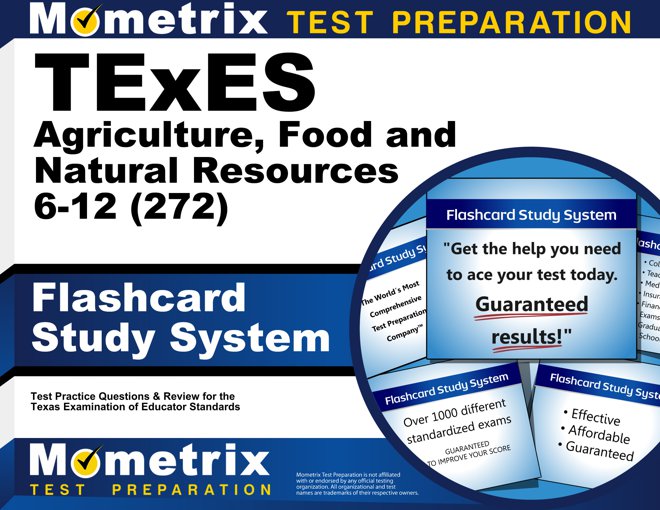 TExES Agriculture, Food and Natural Resources Exam Flashcards Study System