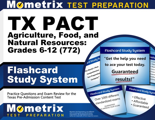 TX PACT Agriculture, Food and Natural Resources Exam Flashcards Study System