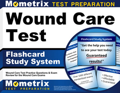 Wound Care Exam Flashcards Study System